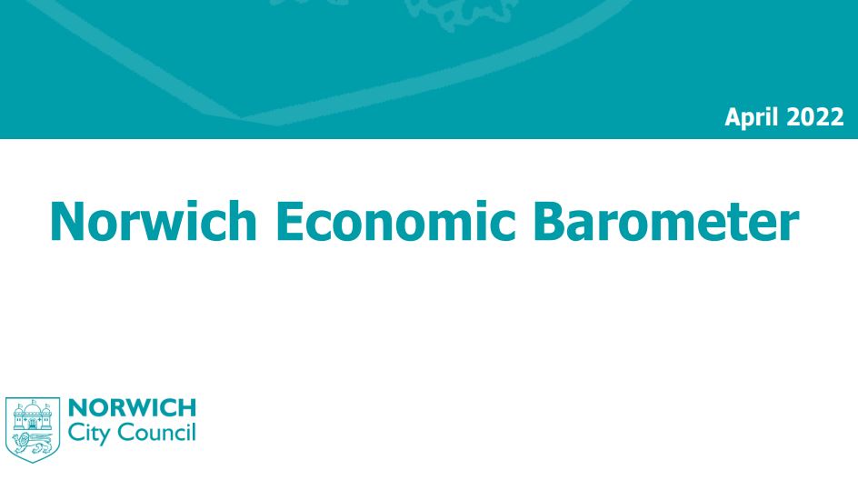 Norwich Economic Barometer April 2022 Norfolk Chamber of Commerce